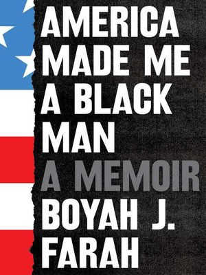 cover image of America Made Me a Black Man